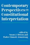 Contemporary Perspectives On Constitutional Interpretation cover