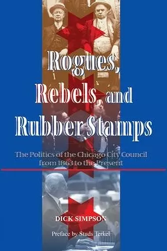 Rogues, Rebels, And Rubber Stamps cover