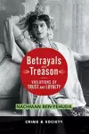 Betrayals And Treason cover