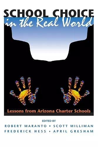 School Choice In The Real World cover