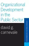 Organizational Development In The Public Sector cover