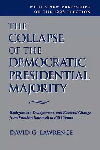 The Collapse Of The Democratic Presidential Majority cover