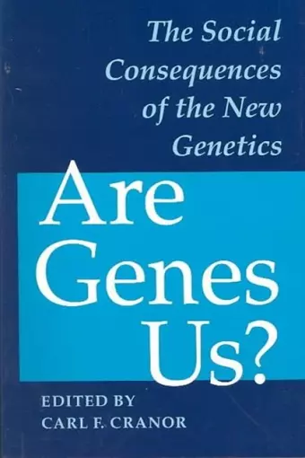 Are Genes Us? cover