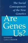 Are Genes Us? cover