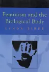 Feminism and the Biological Body cover