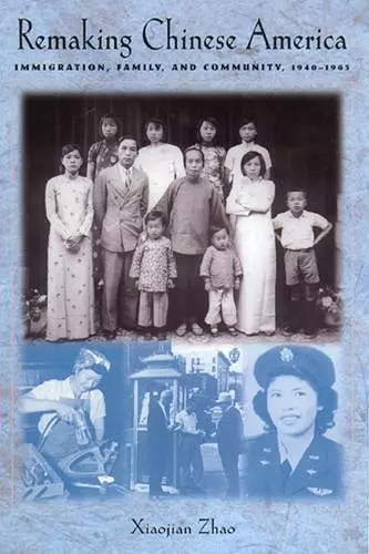 Remaking Chinese America cover