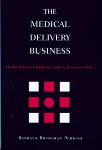 The Medical Delivery Business cover