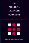 The Medical Delivery Business cover