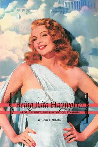 Being Rita Hayworth cover