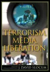 Terrorism, Media, Liberation cover