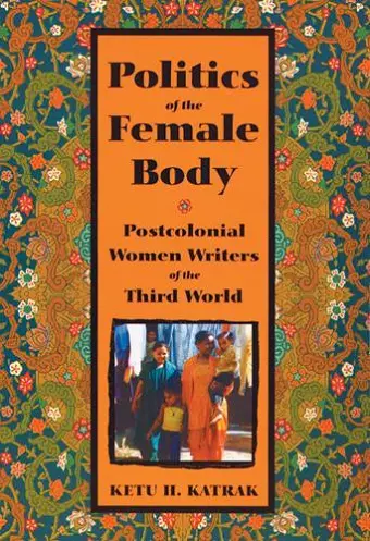 The Politics of the Female Body cover