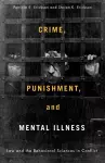 Crime, Punishment, and Mental Illness cover