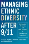 Managing Ethnic Diversity After 9/11 cover