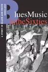 Blues Music in the Sixties cover