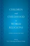 Children and Childhood in World Religions cover