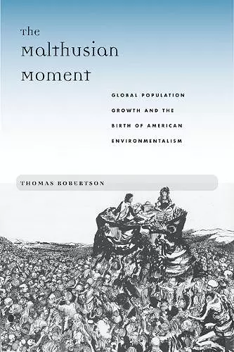 The Malthusian Moment cover