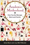 Academic Motherhood cover