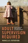 Adult Supervision Required cover