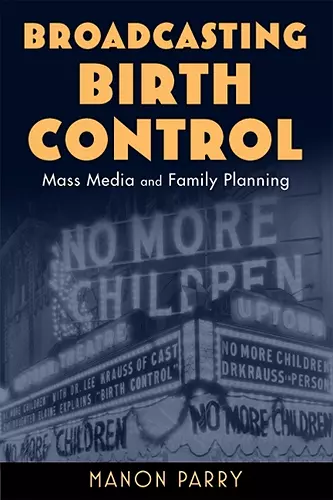 Broadcasting Birth Control cover