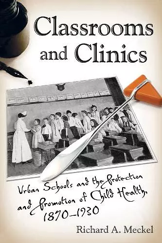 Classrooms and Clinics cover