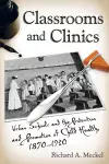 Classrooms and Clinics cover