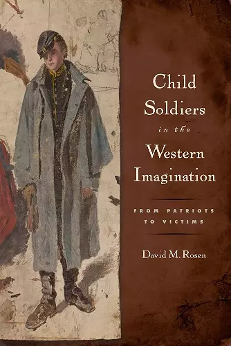 Child Soldiers in the Western Imagination cover