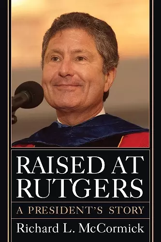 Raised at Rutgers cover