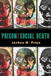 Prison and Social Death cover