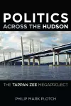 Politics Across the Hudson cover