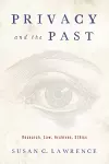 Privacy and the Past cover