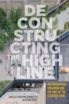 Deconstructing the High Line cover