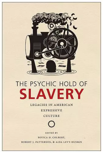The Psychic Hold of Slavery cover