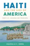 Haiti and the Uses of America cover