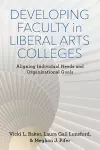 Developing Faculty in Liberal Arts Colleges cover