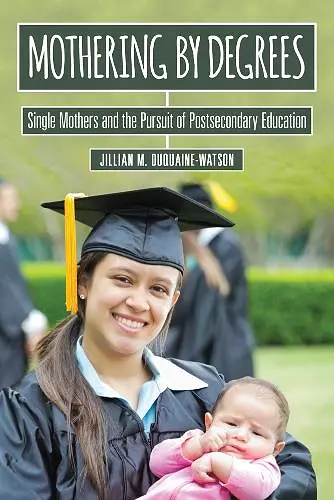 Mothering by Degrees cover