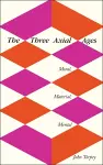 The Three Axial Ages cover