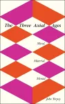 The Three Axial Ages cover
