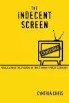 The Indecent Screen cover