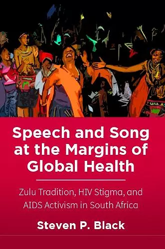 Speech and Song at the Margins of Global Health cover