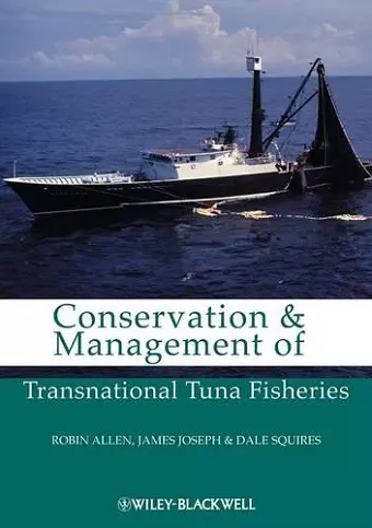 Conservation and Management of Transnational Tuna Fisheries cover