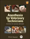 Anesthesia for Veterinary Technicians cover