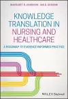 Knowledge Translation in Nursing and Healthcare cover