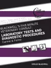 Blackwell's Five-Minute Veterinary Consult: Laboratory Tests and Diagnostic Procedures cover