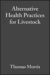 Alternative Health Practices for Livestock cover
