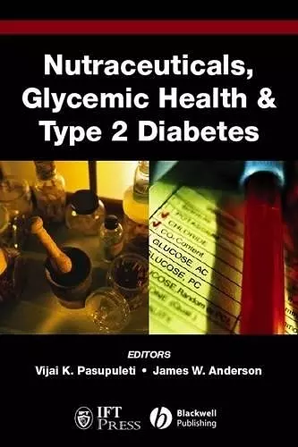 Nutraceuticals, Glycemic Health and Type 2 Diabetes cover