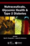 Nutraceuticals, Glycemic Health and Type 2 Diabetes cover