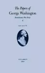 The Papers of George Washington v.4; Revolutionary War Series;Apr.-June 1776 cover