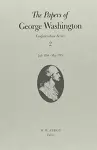 The Papers of George Washington  Confederation Series, v.2: July 1784-May 1785 cover