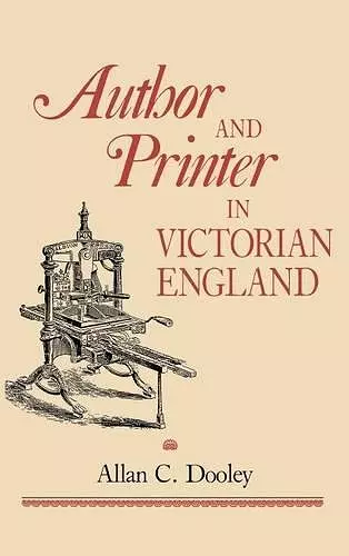 Author and Printer in Victorian England cover