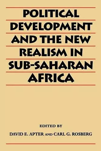 Political Development and the New Realism in Sub-Saharan Africa cover